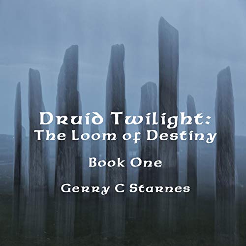 Druid Twilight by Gerry Starnes