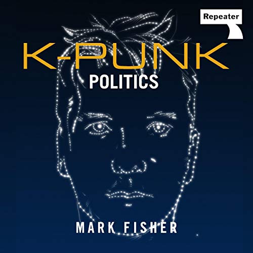 K-Punk: Politics