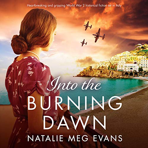 Into the Burning Dawn