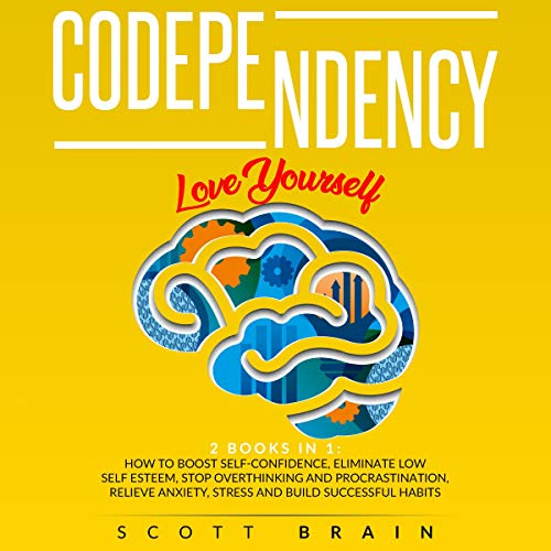 Codependency: Love Yourself
