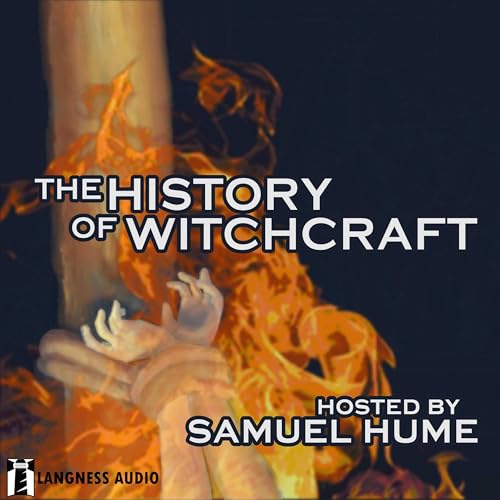 The History of Witchcraft by Samuel Hume