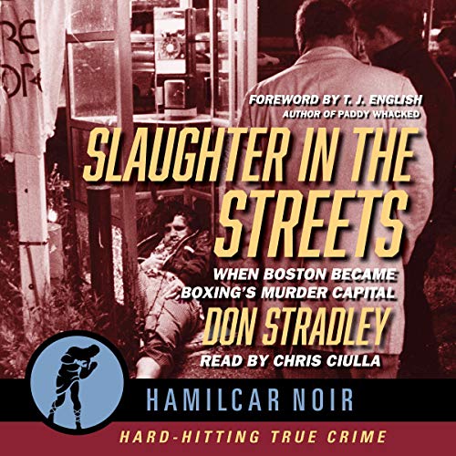 Slaughter in the Streets by Don Stradley
