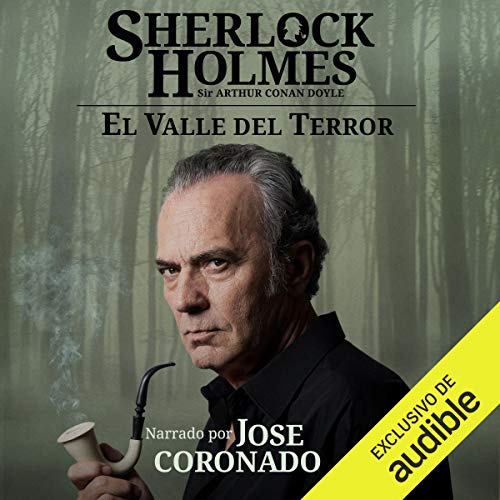 El valle del terror (Narración en Castellano) [The Valley of Fear] by Arthur Conan Doyle