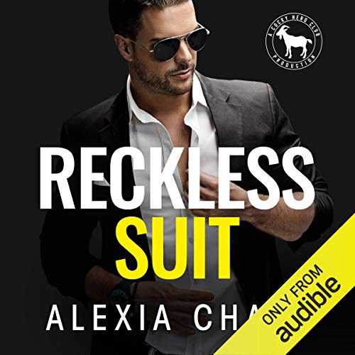 Reckless Suit by Alexia Chase