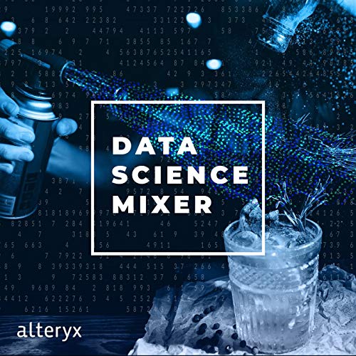 Data Science Mixer by Alteryx