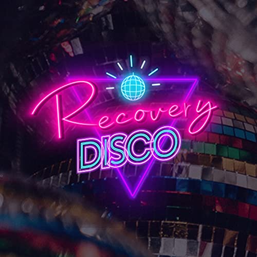 Recovery Disco by Valentine Darling