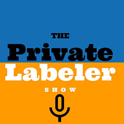 The Amazon FBA Private Labeler Show by Nick Landowski