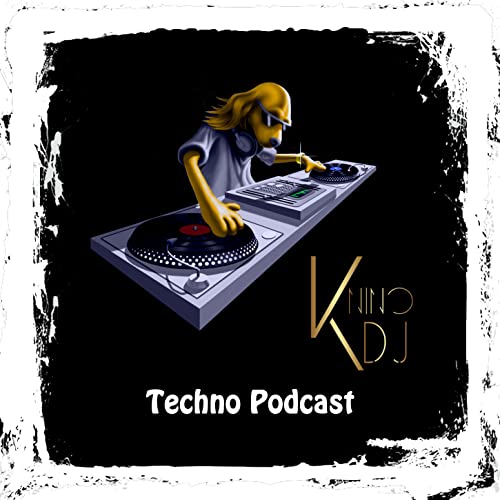 KninoDj's Techno Mixes