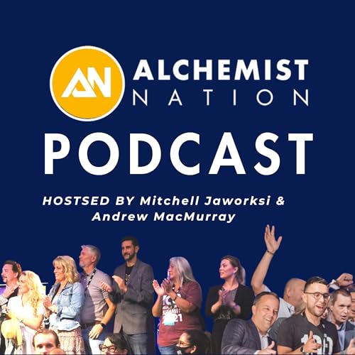The Alchemist Nation Podcast by Mitchell Jaworski and Gualter Amarelo