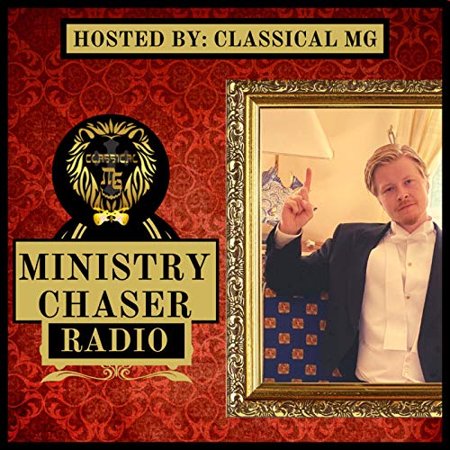 Ministry Chaser Radio : Inside Strategies To Bridge Into Various Ministries For Evangelical Cessationists by Magnus 'Classical MG' Gautestad