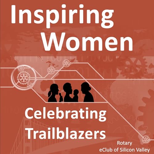 Inspiring Women: Celebrating Trailblazers