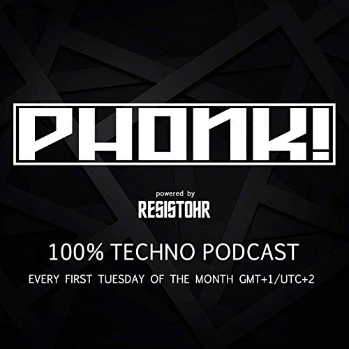 PHONK! RADIO - 100% TECHNO by Resistohr aka PETDuo