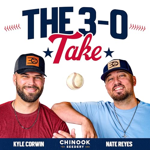 The 3-0 Take by Kyle Corwin and Nate Reyes