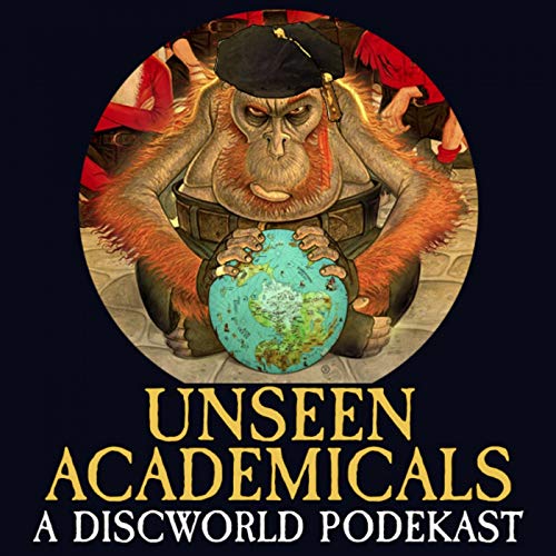 Unseen Academicals: A Discworld and Terry Pratchett Podcast by Joshua Bulleid