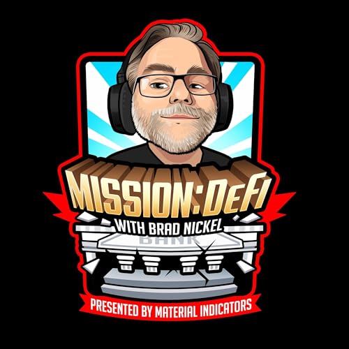 Mission: DeFi by Brad Nickel
