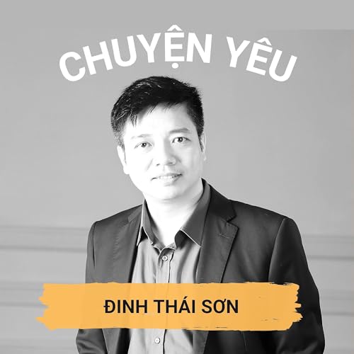 Chuyện Yêu Radio by Đinh Thái Sơn
