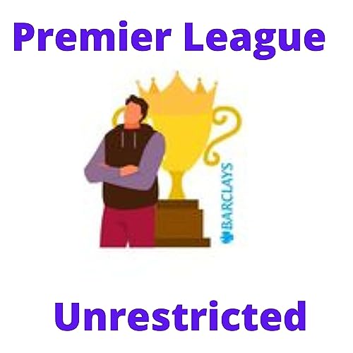 Unrestricted Premier League Previews by Big Heads Media