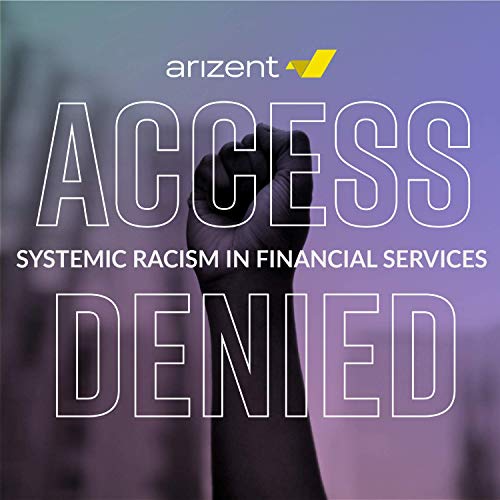 Access denied: Systemic racism in financial services by Tobias Salinger and Maddy Perkins