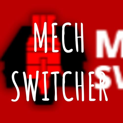 MECH SWITCHER by mech switcher