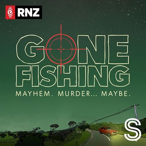 Gone Fishing by Stuff | RNZ