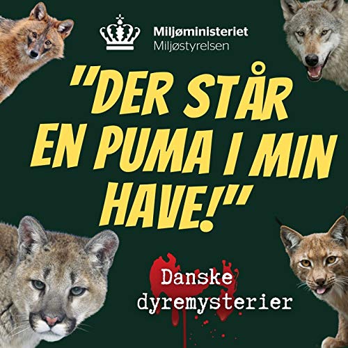 Der står en puma i min have by Miljøstyrelsen 