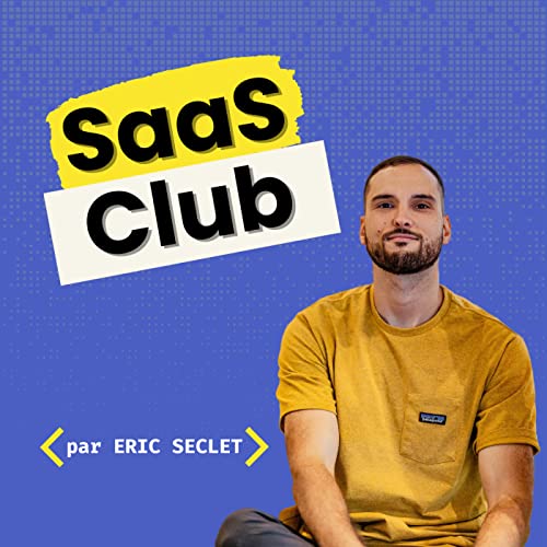 SaaS Club by Eric Seclet