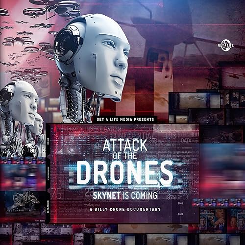 Attack of the Drones - Skynet is Coming - Audio