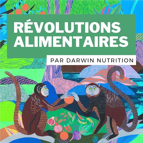 Révolutions alimentaires ! by Louise Browaeys