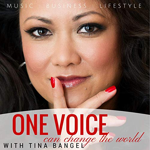 One Voice can change the world with Tina Bangel by Tina Bangel