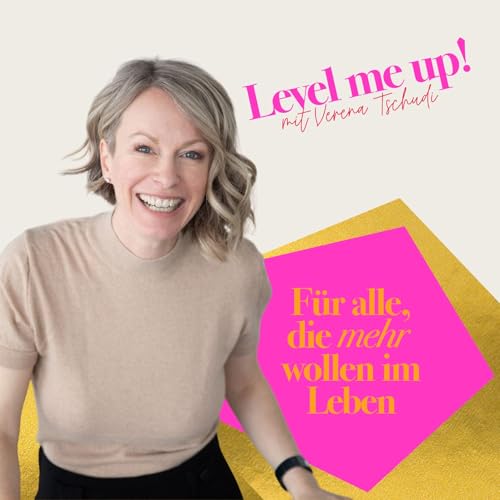 LEVEL ME UP! by Verena Tschudi