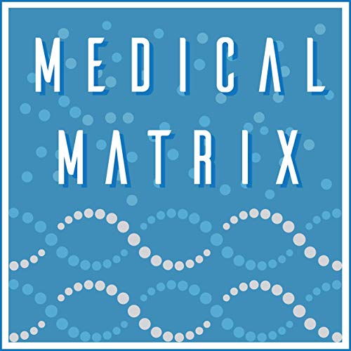 Medical Matrix