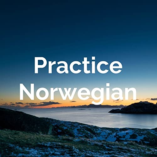 Practice Norwegian by Norwegian Language Lessons