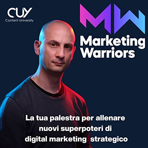 Marketing Warriors by Content University