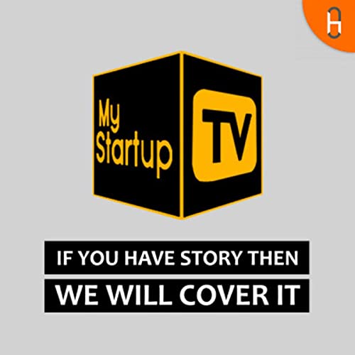 My Startup Podcast by MAJOR SUNIL SHETTY SM(Retd)