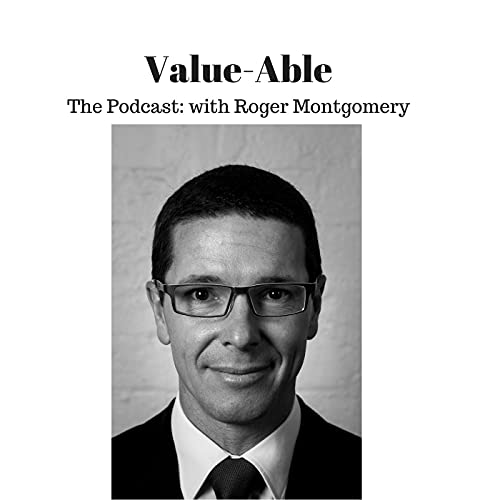 Value-Able The Podcast: with Roger Montgomery by bitesz.com