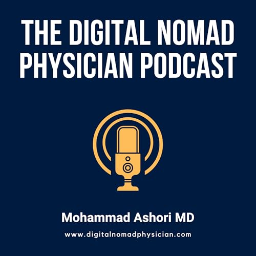 Digital Nomad Physicians by Dr. Mo
