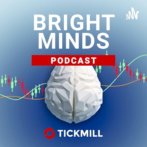 Bright Minds by Tickmill - Putting Traders First