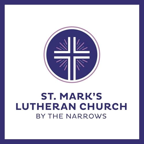 St. Mark’s Lutheran Church by The Narrows by St. Mark’s Lutheran Church by the Narrows