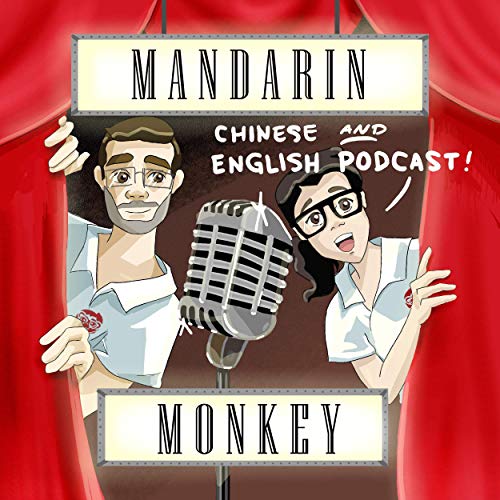 Mandarin Monkey Podcast by Mandarin Monkey