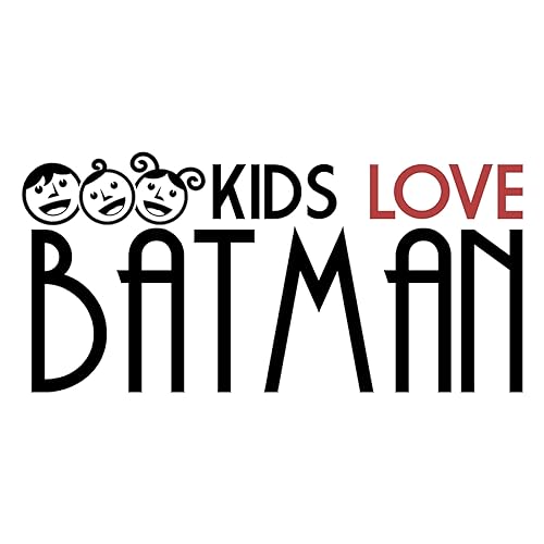 Kids Love Batman by Maggie Rowbotham Ron “AAlgar” Watt