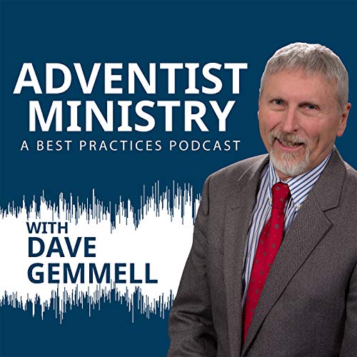 Adventist Ministry by Dave Gemmell
