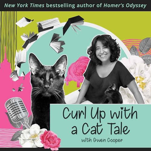 Curl Up with a Cat Tale with Gwen Cooper by Gwen Cooper