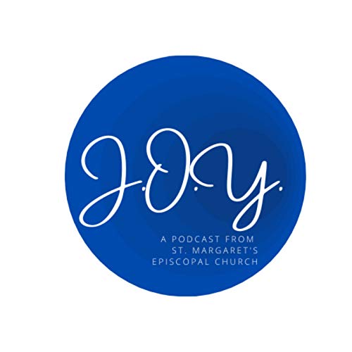 J.O.Y. by St. Margaret's Episcopal Church