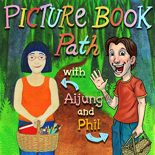 Picture Book Path by Aijung Kim and Phillip Hilliker