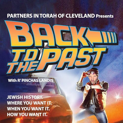 Back To The Past by Rabbi Pinchas Landis