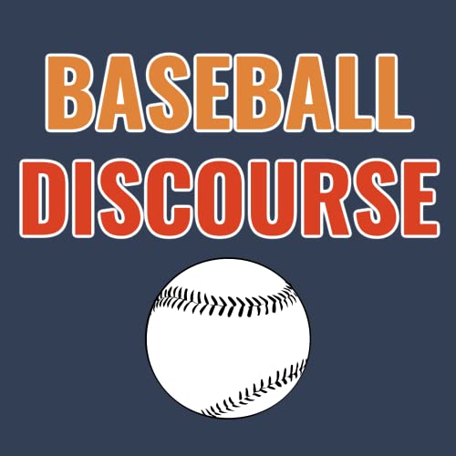 Baseball Discourse by Dan Lovallo