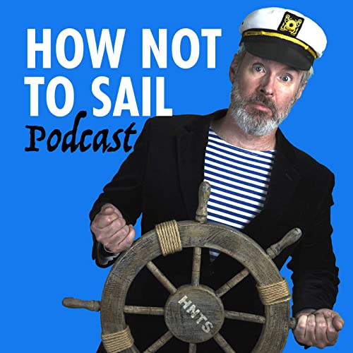 How Not To Sail by Worldsongs Media