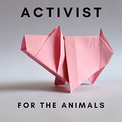Activist by Vegan FTA