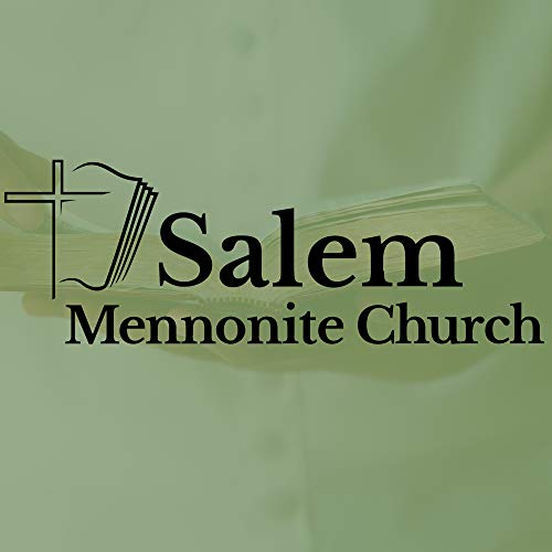 Salem Mennonite Church by Salem Mennonite Church