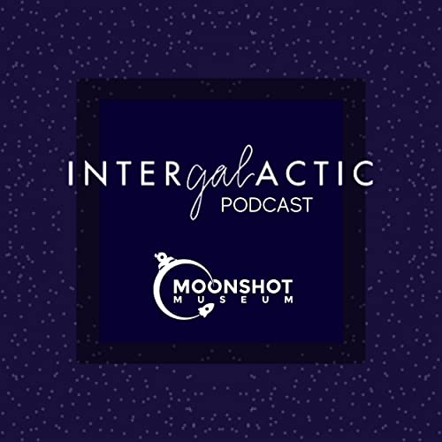 The Intergalactic Podcast by The Intergalactic Podcast